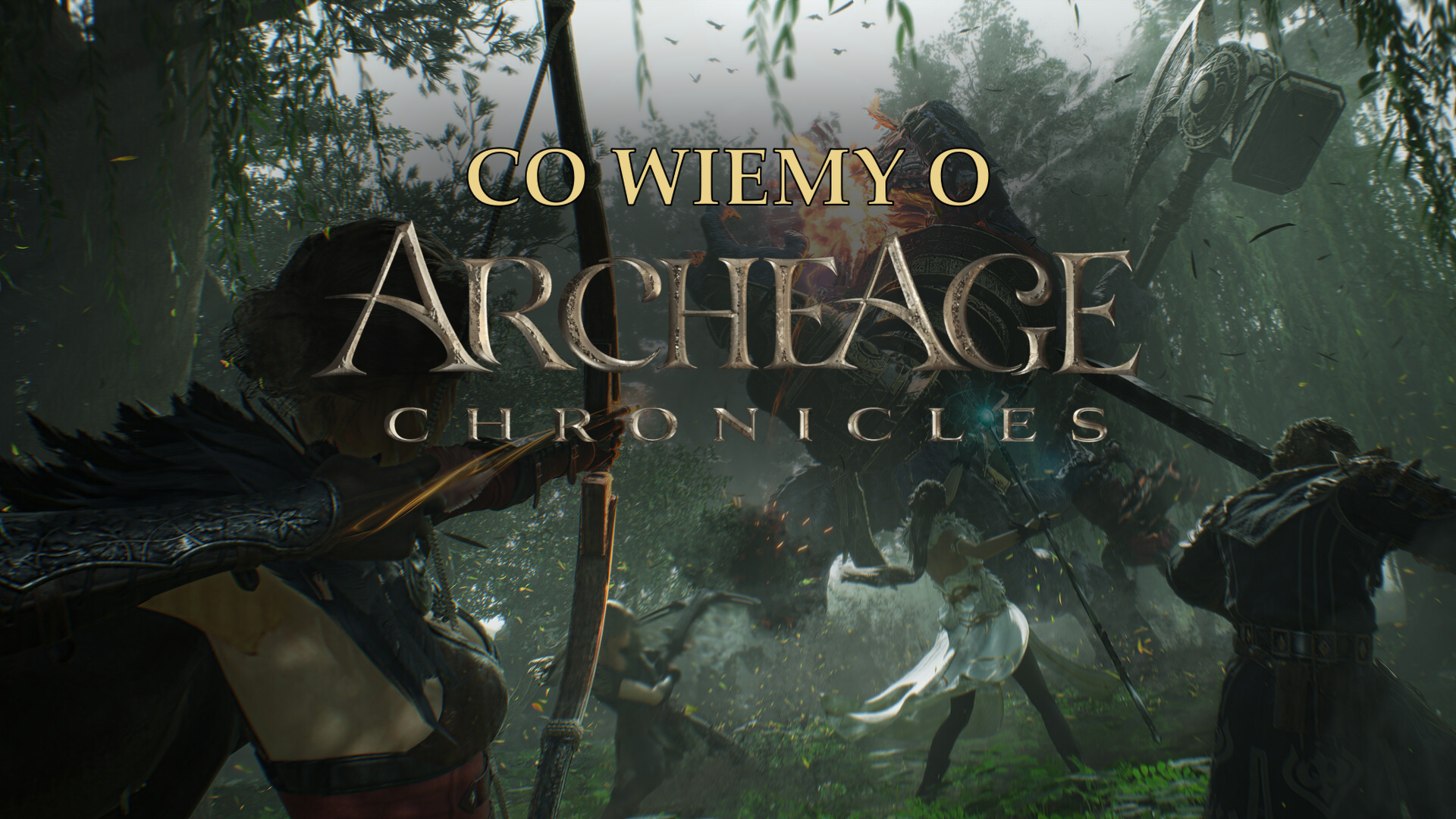 ArcheAge Chronicles – co wiemy? Klasy, model płatności, demo.